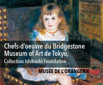 Exposition « Chefs-d’oeuvre du Bridgestone Museum of Art de Tokyo, Collection Ishibashi Foundation »