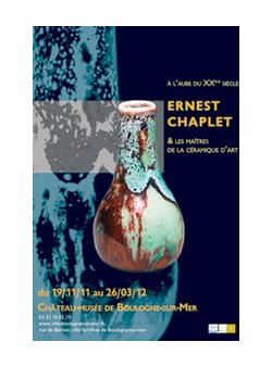 Ernest Chaplet & les Maîtres de la céramique d'Art  