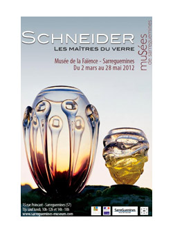 Schneider, les maîtres du verre