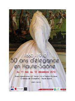 1860-1910 : 50 ans d'élégance en Haute-Saône