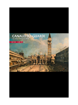 Canaletto-Guardi “Les deux maîtres de Venise”