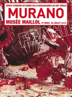 Murano, chefs-d'oeuvre de verre de la Renaissance au XXIe siècle